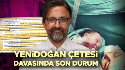 Yenidoğan çetesi davasında yeni gelişmeler | Yenidoğan çetesi nedir, kapatılan hastaneler hangileri?